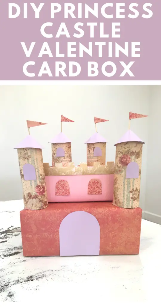 DIY princess castle valentines card box pinterest pin